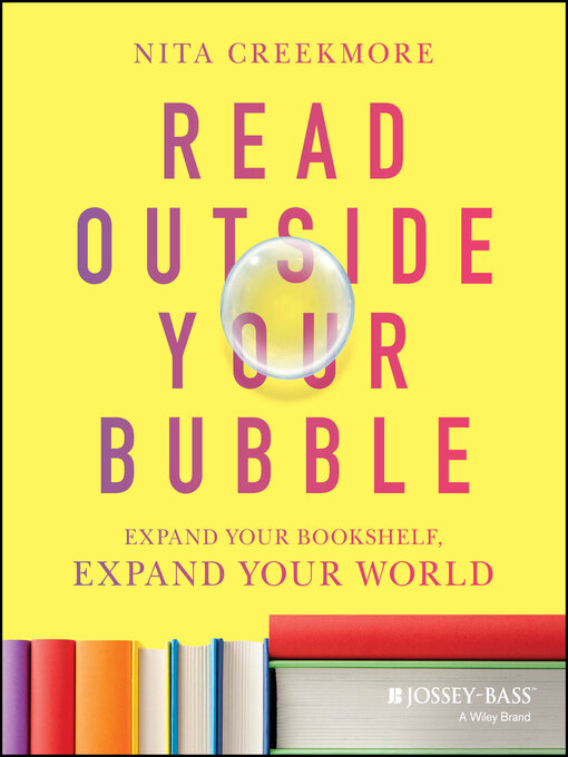 Title details for Read Outside Your Bubble by Nita Creekmore - Available
